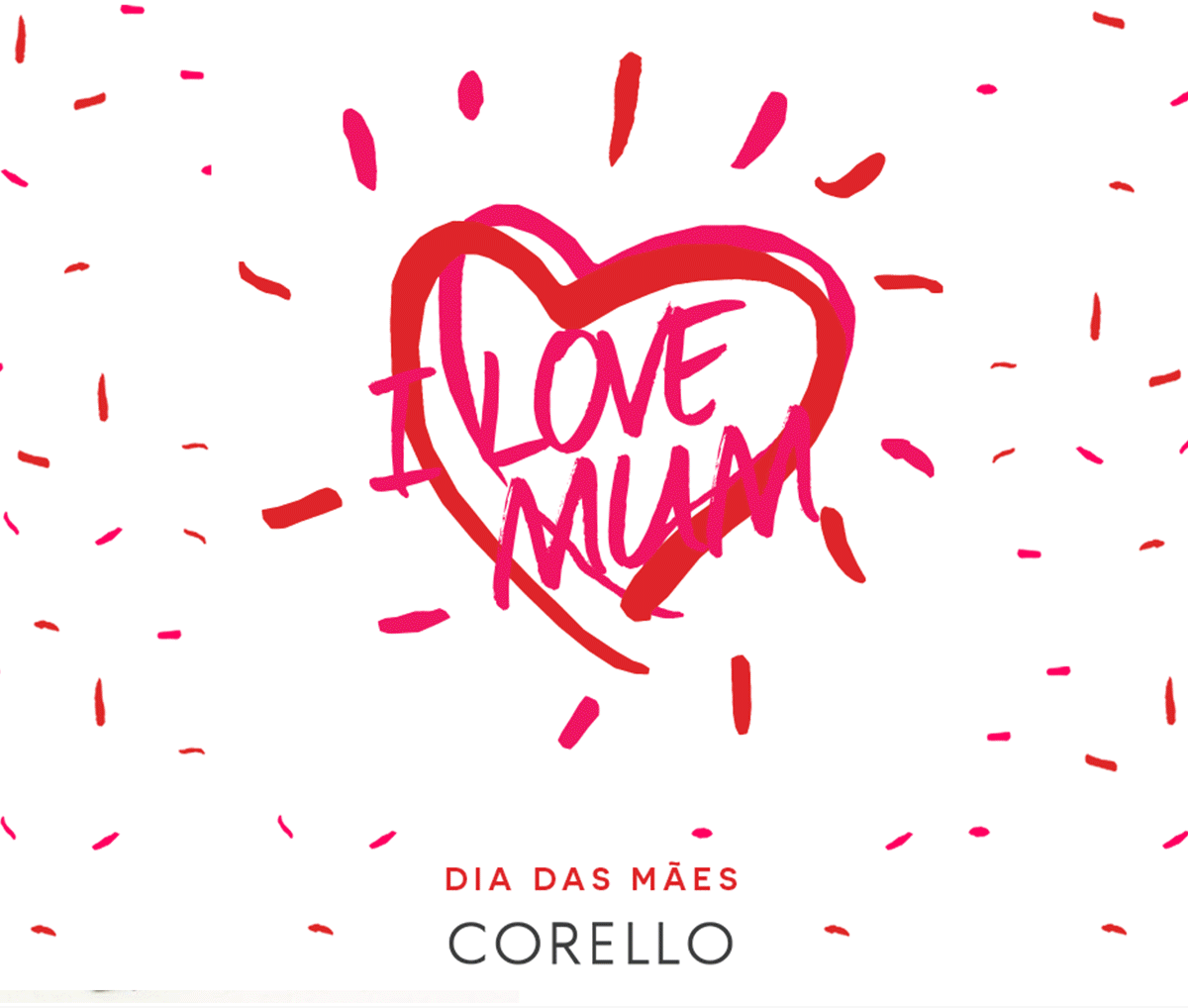 Corello: Mother's Day Campaign