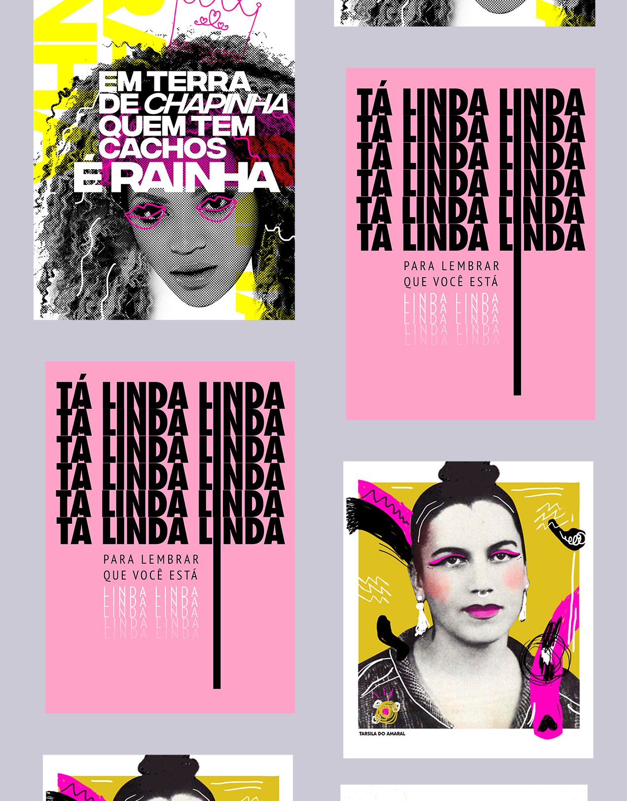 Poster series built around the phrase 'Tá linda linda', including a portrait referencing Tarsila do Amaral
